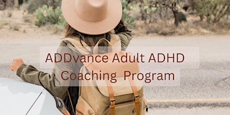ADDvance Adult ADHD Group Coaching Program JuneCohort