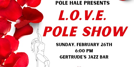 Pole Hale Love Show: Instructor's Showcase