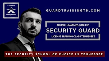 Imagem principal do evento Armed Security Guard License Training Class Nashville, TN @GuardTrainingTN