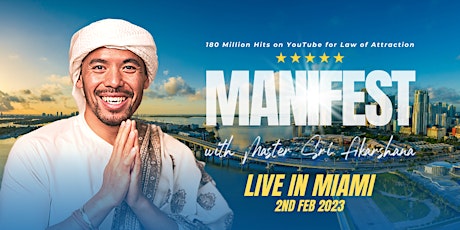 Manifest With Master Sri Akarshana Live In Miami