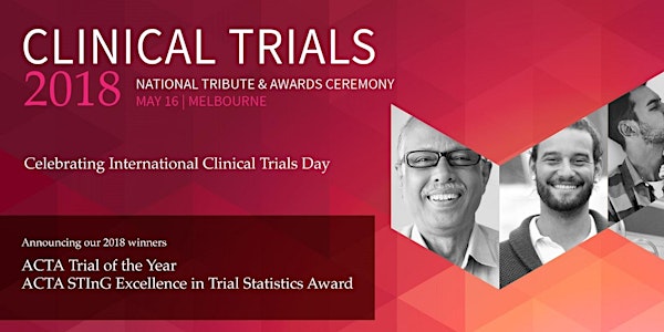 Clinical Trials 2018: National Tribute & Awards Ceremony