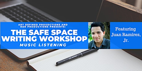 The Safe Space Writing Workshop. Music Listening.