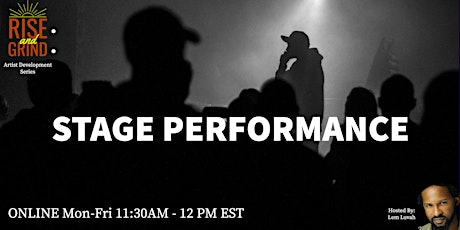 Artist Development Series: Stage Performance