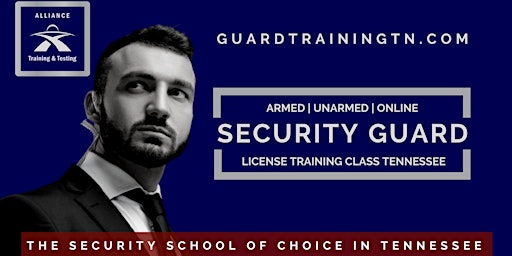 Unarmed Security Guard License Training Class Nashville TN @GuardTrainingTN primary image