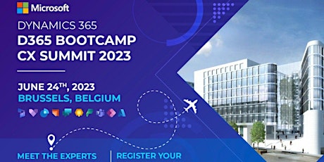 Microsoft Dynamics 365 Bootcamp - CX Summit Brussels
