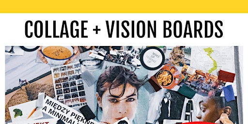 Imagem principal de Collage + Vision Boards + Zines + Paper Arts