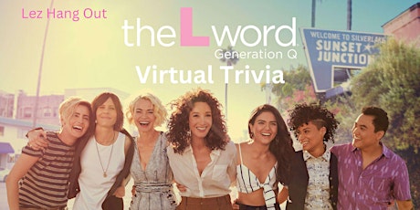 The L Word Generation Q Virtual Trivia