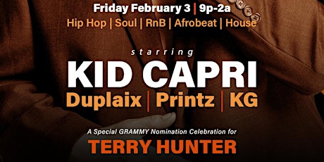 KnG GRAMMY Edition w/Kid Capri + Terry Hunter