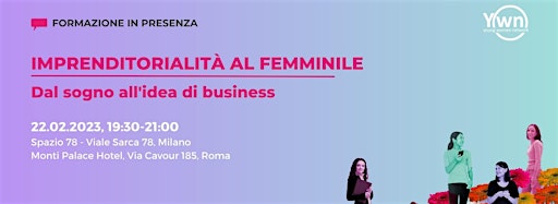 Imagen de colección para  Imprenditorialità al Femminile - Dal sogno...