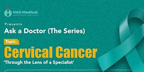Cervical cancer ; through the lens of a specialist