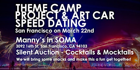 Bay Area Theme Camp & Project Speed Dating - SF 2023