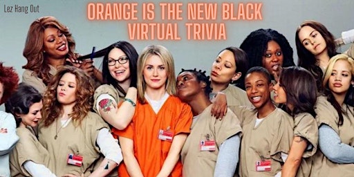 Orange Is The New Black Virtual Trivia