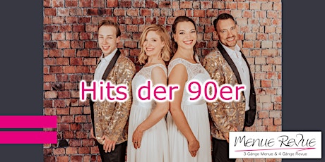 Menue Revue: Hits der 90er | 11.11.2023, Kühlungsborn