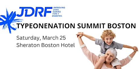 JDRF Greater New England TypeOneNation Summit Boston 2023