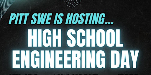 High School Engineering Day- Spring 2023