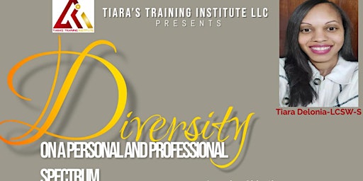 Diversity on a Personal and Professional Spectrum