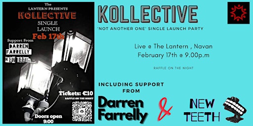 KOLLECTIVE LIVE @ The Lantern w/ New Teeth & Darren Farrelly