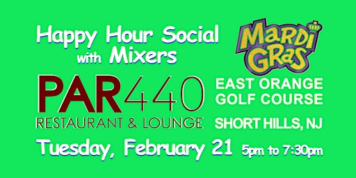 Par 440 ~ Short Hills, NJ ~  Mardi Gras Social with Mixers