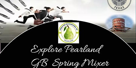 Explore Pearland - GB Spring Mixer