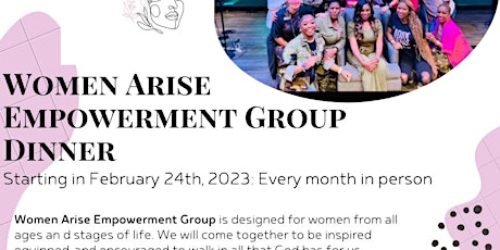 Women Arise Empowerment Group Monthly Dinner Meet-up