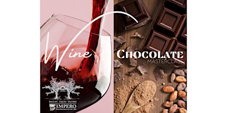 Chocolate Making & Wine Masterclass