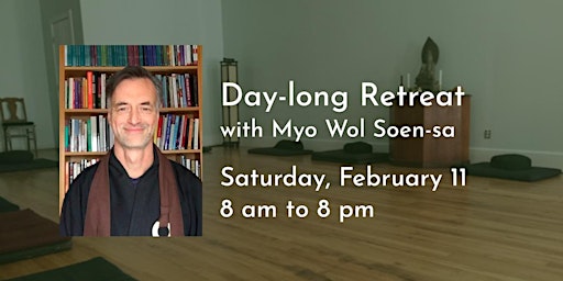 Day-long Retreat with Myo Wol Soen-sa