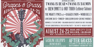 Grapes & Grass Wine + Bluegrass Festival Grapes & Grass Wine + Bluegrass Festival