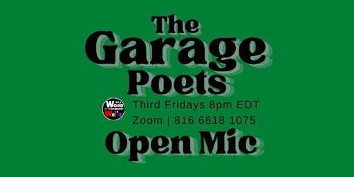 The Garage Poets Open Mic primary image