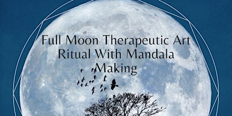 Full Moon Ritual and Mandala Making