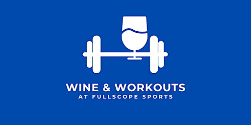Wine & Workouts - September primary image