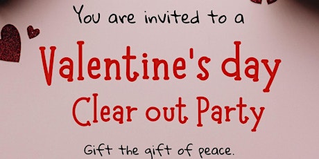 Valentines  Day Clear Out Party