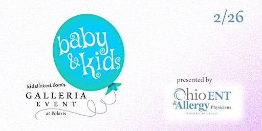 7th Annual Columbus Baby & Kids Expo - Event Registration: Noon-3PM