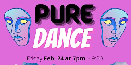 Pure Dance - an ecstatic dance experience