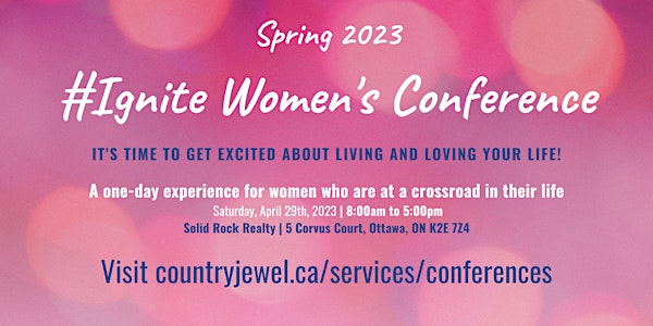 #Ignite Women's Conference - Spring 2023