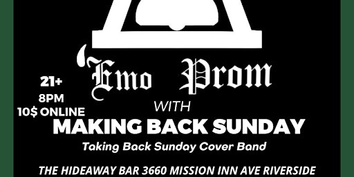 RIVERSIDE EMO PROM WITH MAKING BACK SUNDAY (Taking Back Sunday tribute)