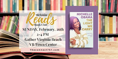 Melanin Reads February Book Club: The Light We Carry by Michelle Obama