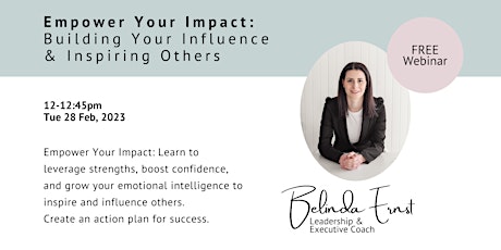 Empower Your Impact: Building Your Influence and Inspiring Others