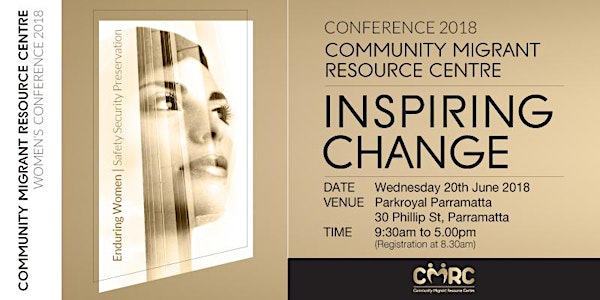 Inspiring Change Women's Conference 2018- SAFETY – SECURITY – PRESERVATION