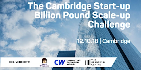 The Cambridge Start-up Billion Pound Scale-up Challenge primary image
