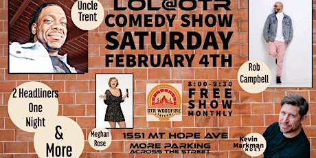 LOL@OTR Monthly Free Comedy Show-February