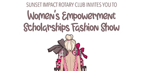 Women's Empowerment Scholarships Fashion Show