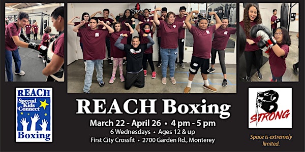 REACH Boxing - Wednesdays in Monterey, Spring 2023 (Ages 12 and up)