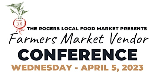 Farmers Market Vendor Conference