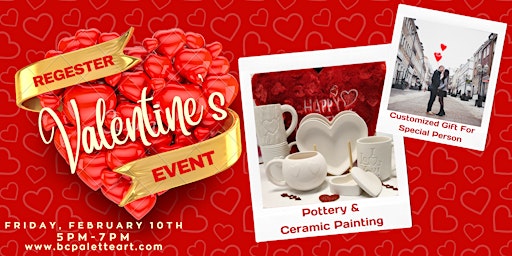 Valentine's Special - Pottery and Ceramic Painting Workshop