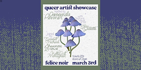 Felice Noir - Queer Artist Showcase