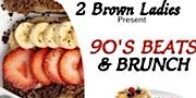 90’s Beats and Brunch