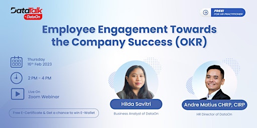 Data Talk : Employee Engagement Towards the Company Success (OKR)