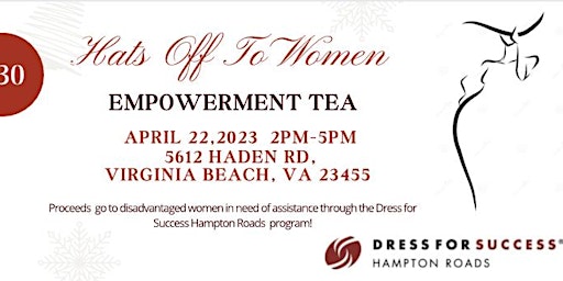Hats Off To Women Empowerment Tea