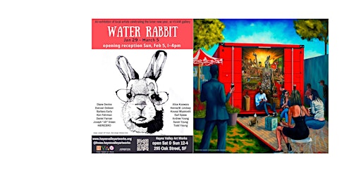 Art Opening!  WATER RABBIT! Lunar New Year party with art, wine, music Free