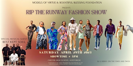 Models of Virtue & Bountiful Blessing Foundation Presents: Rip the Runway